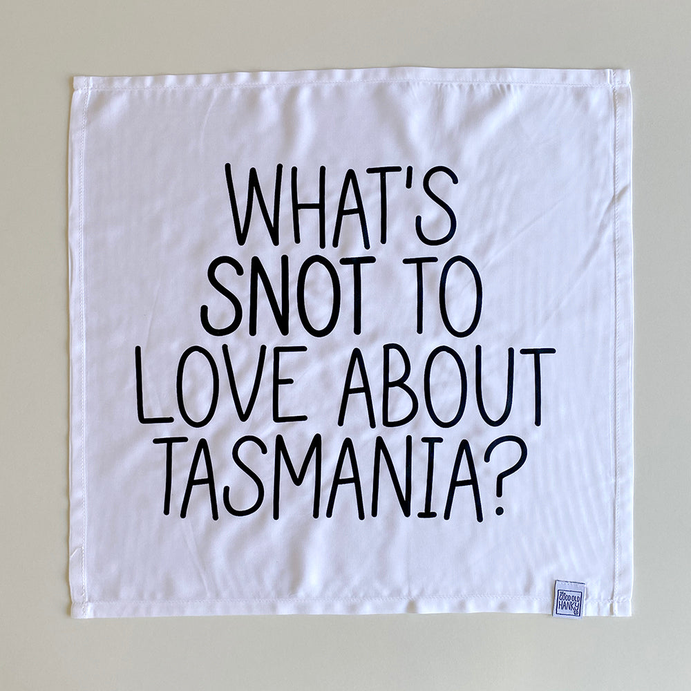 What's Snot to Love About Tasmania?